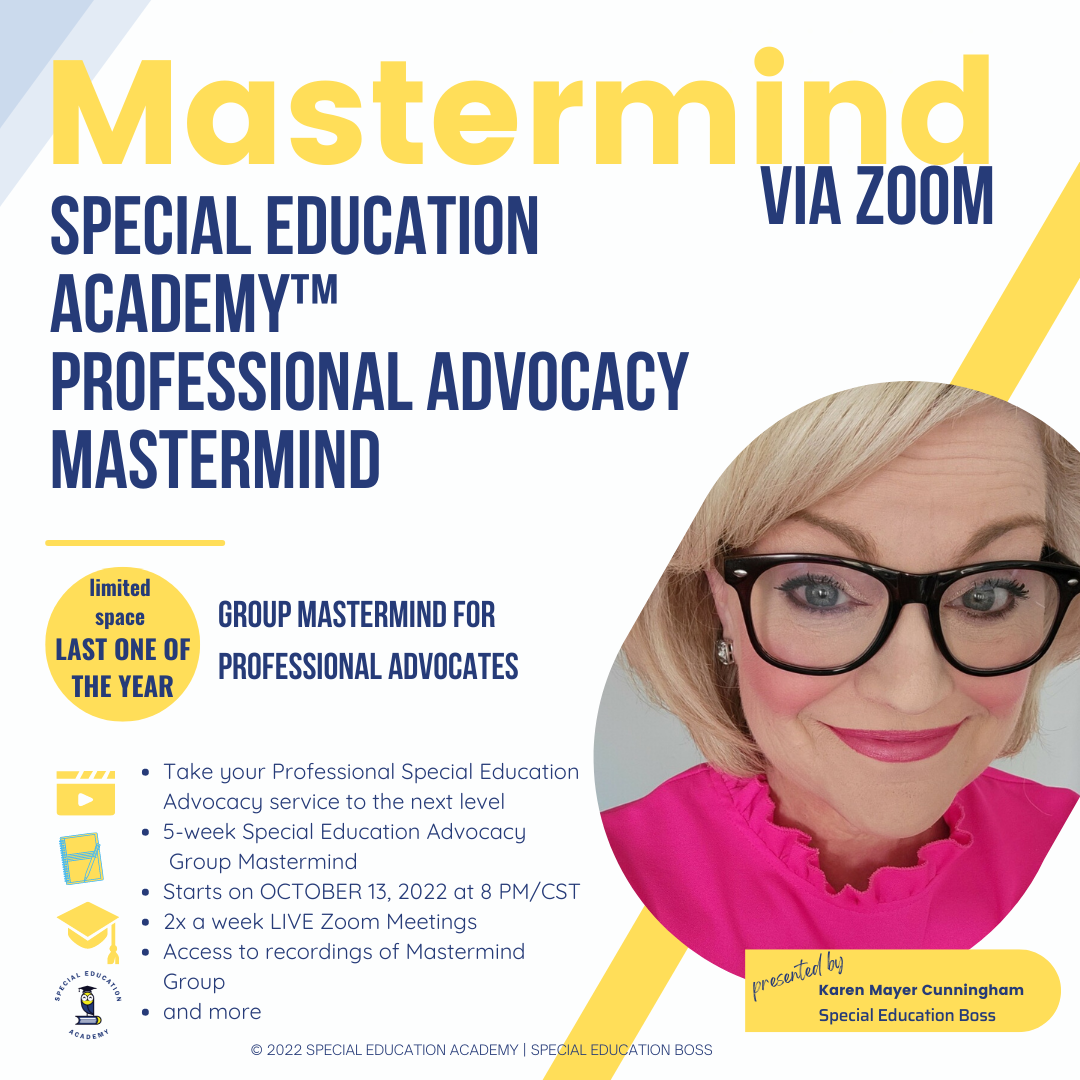 Special Education Advocate Mastermind October 2022 